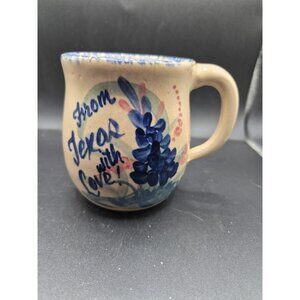 Handmade Pottery Mug "From Texas With Love" Bluebonnets By Yesterdays Treasures